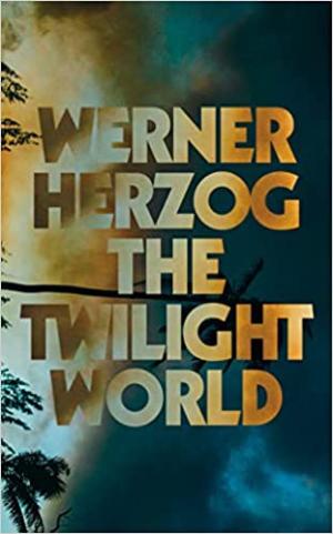 The Twilight World by Werner Herzog Free Download