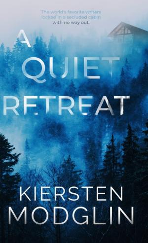 A Quiet Retreat by Kiersten Modglin Free Download