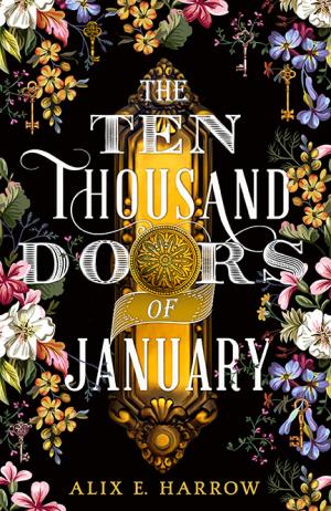 The Ten Thousand Doors of January Free Download