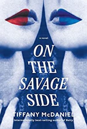 On the Savage Side by Tiffany McDaniel Free Download