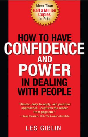 How to Have Confidence and Power in Dealing with People Free Download