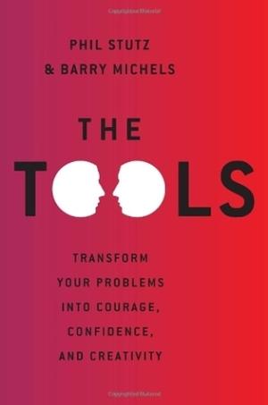 The Tools by Phil Stutz , Barry Michels Free Download