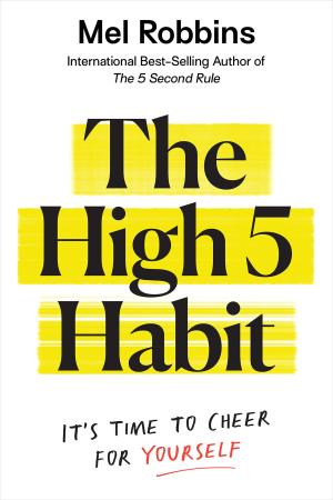 The High 5 Habit by Mel Robbins Free Download