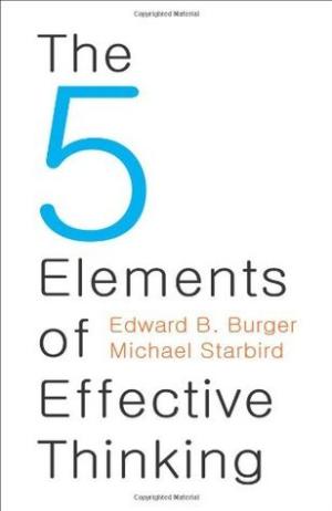 The 5 Elements of Effective Thinking Free Download