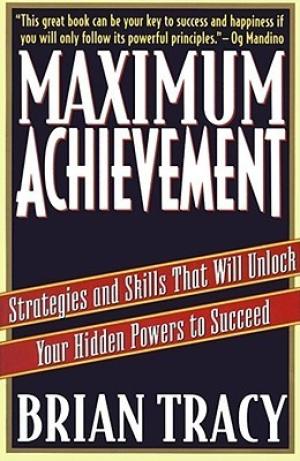 Maximum Achievement by Brian Tracy Free Download