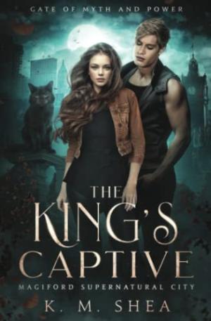 The King's Captive (Gates of Myth and Power #1) Free Download