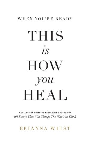 When You're Ready, This Is How You Heal Free Download