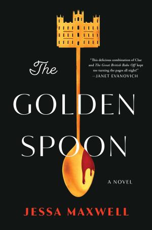 The Golden Spoon by Jessa Maxwell Free Download