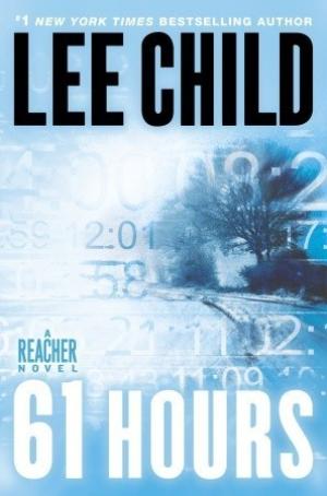 61 Hours by Jack Reacher #14 Free Download