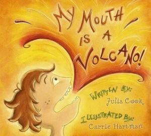 My Mouth is a Volcano! by Julia Cook Free Download