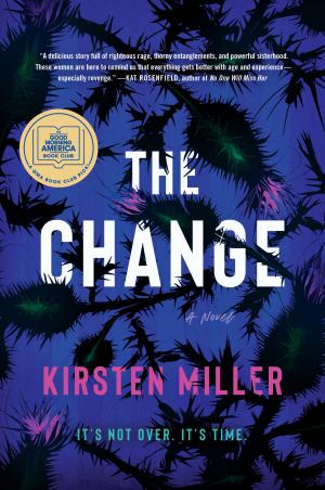 The Change by Kirsten Miller Free Download
