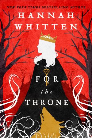 For the Throne (Wilderwood #2) Free Download