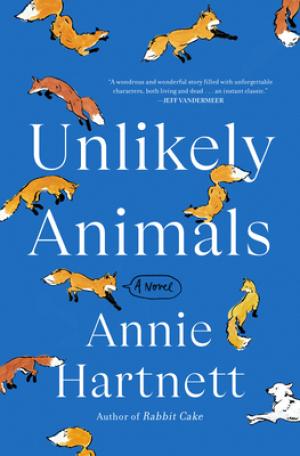 Unlikely Animals by Annie Hartnett Free Download