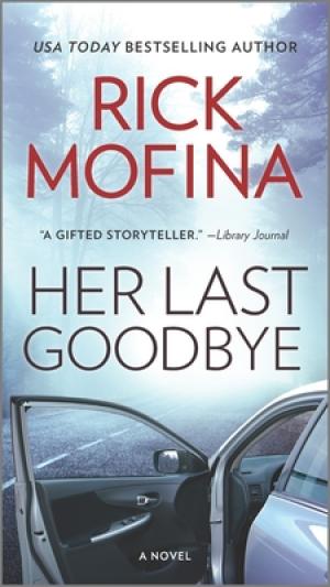 Her Last Goodbye by Rick Mofina Free Download