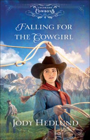 Falling for the Cowgirl (Colorado Cowboys #4) Free Download