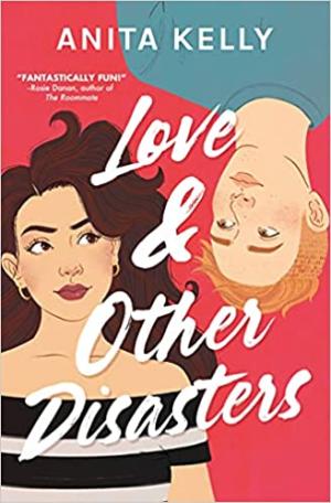 Love & Other Disasters by Anita Kelly Free Download