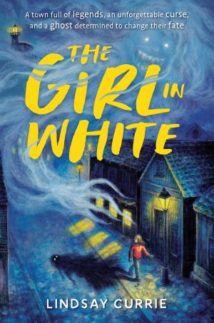 The Girl in White by Lindsay Currie Free Download