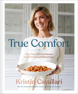 True Comfort by Kristin Cavallari Free Download