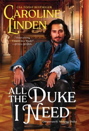 All the Duke I Need #3 by Caroline Linden Free Download