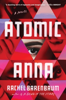Atomic Anna by Rachel Barenbaum Free Download