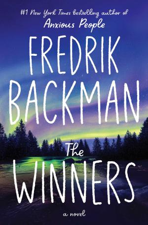 The Winners (Beartown #3) by Fredrik Backman Free Download