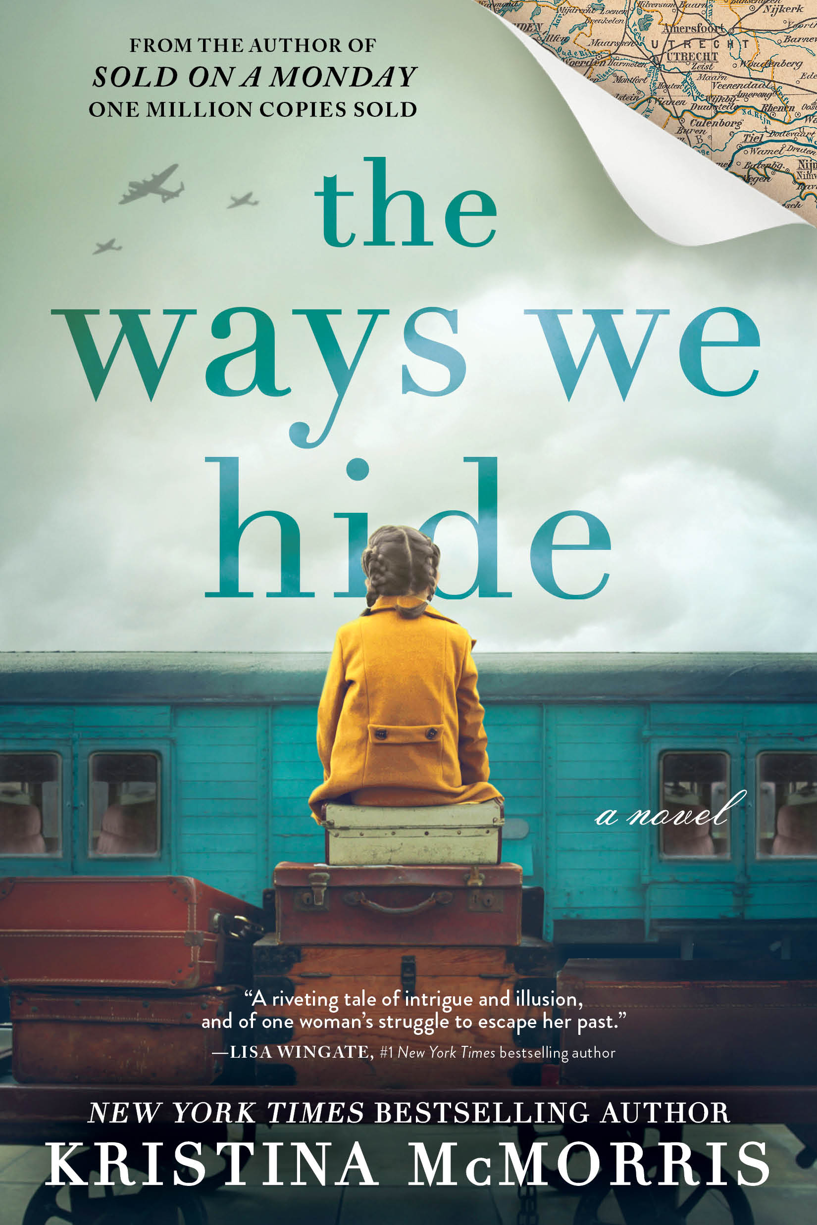 The Ways We Hide by Kristina McMorris Free Download