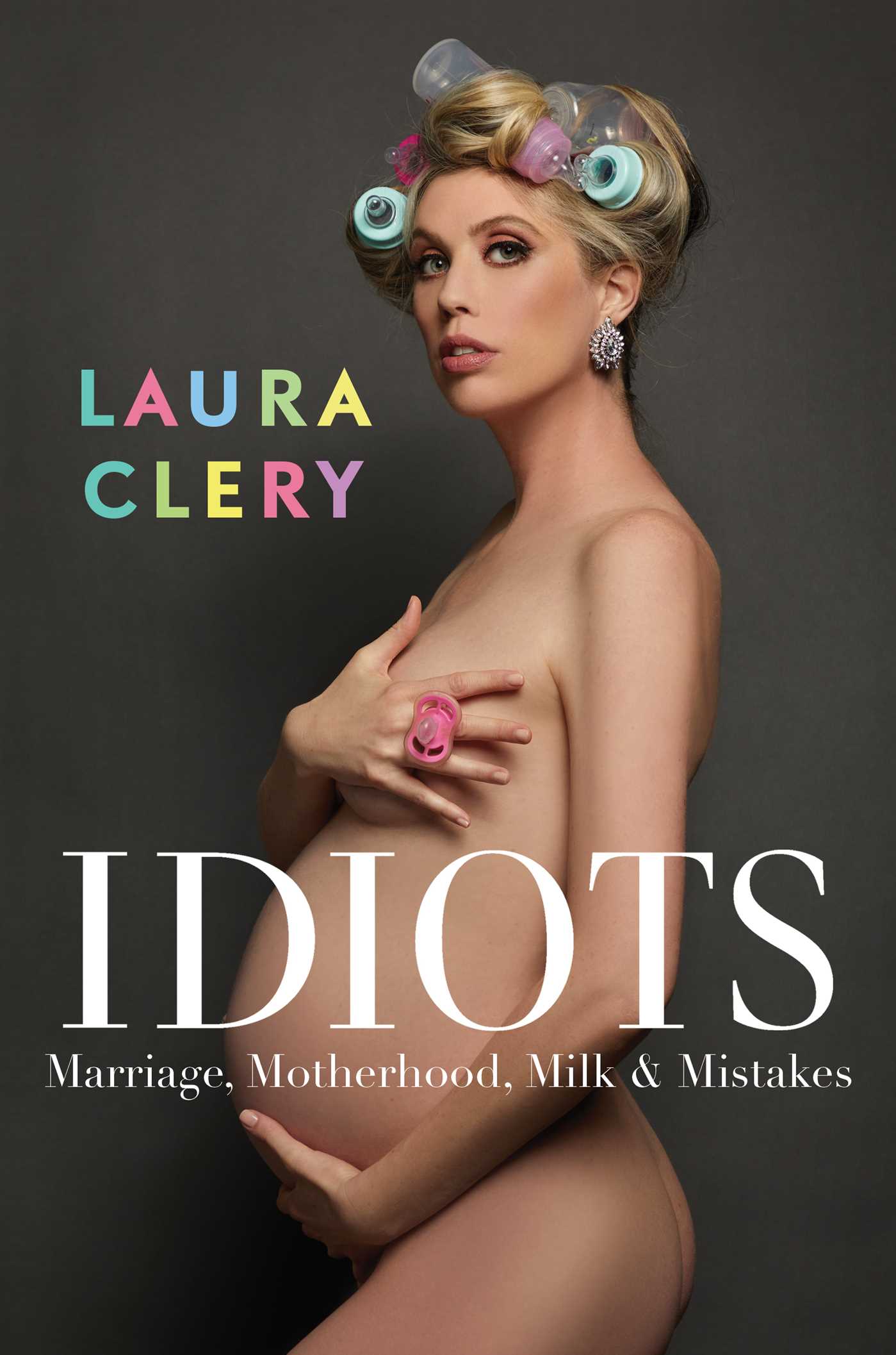 Idiots: Marriage, Motherhood, Milk & Mistakes Free Download