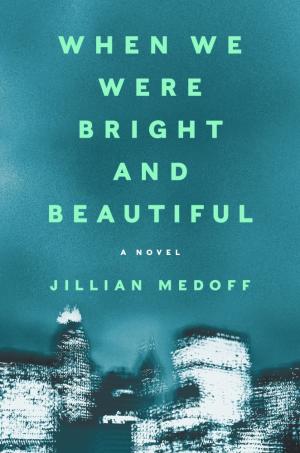 When We Were Bright and Beautiful Free Download
