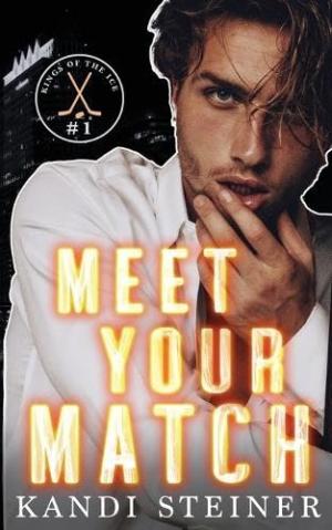Meet Your Match (Kings of the Ice #1) Free Download