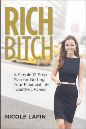 Rich Bitch by Nicole Lapin Free Download