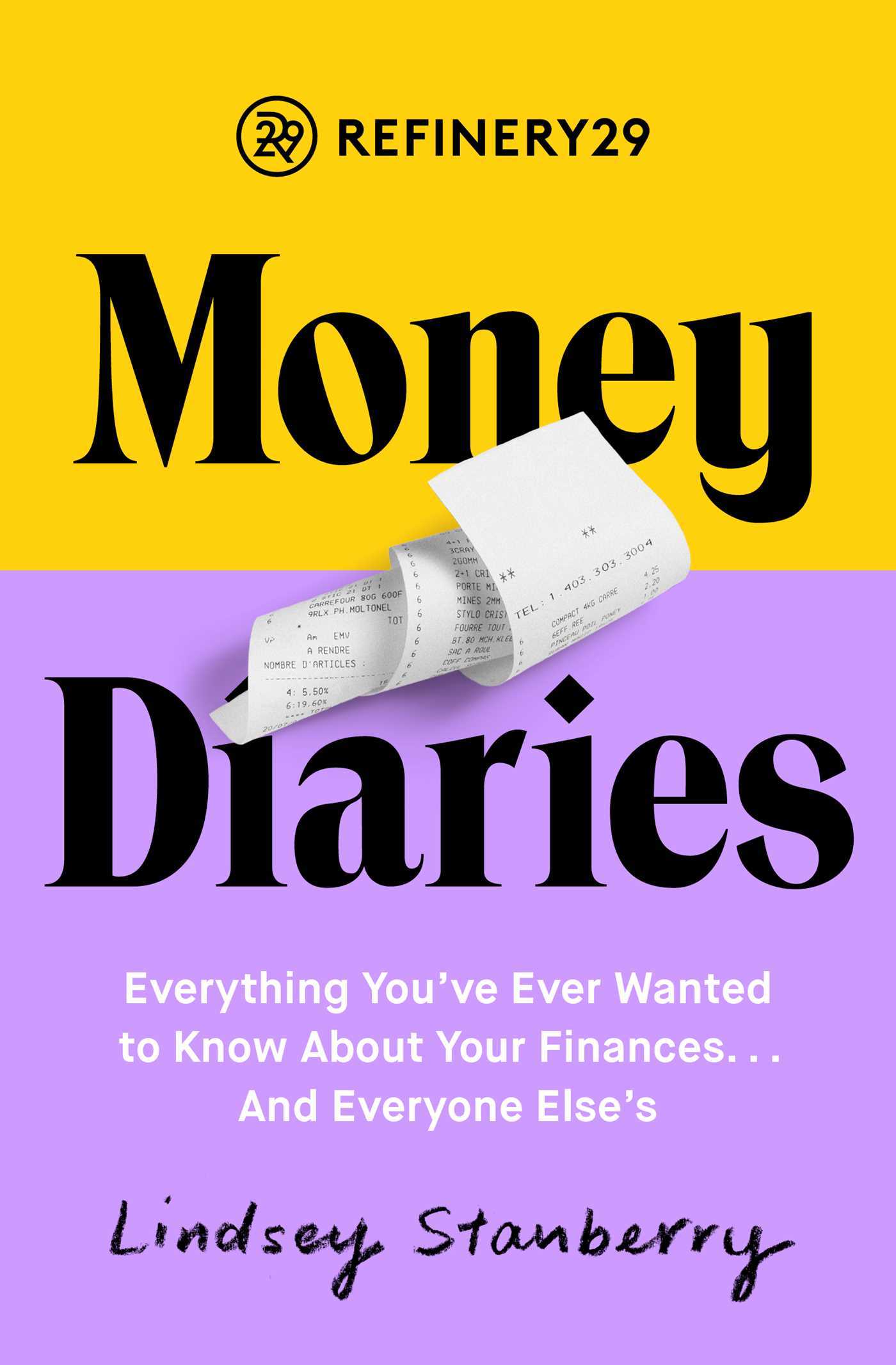 Refinery29 Money Diaries by Lindsey Stanberry Free Download