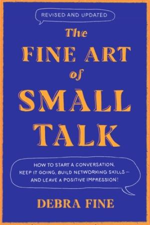 The Fine Art of Small Talk by Debra Fine Free Download