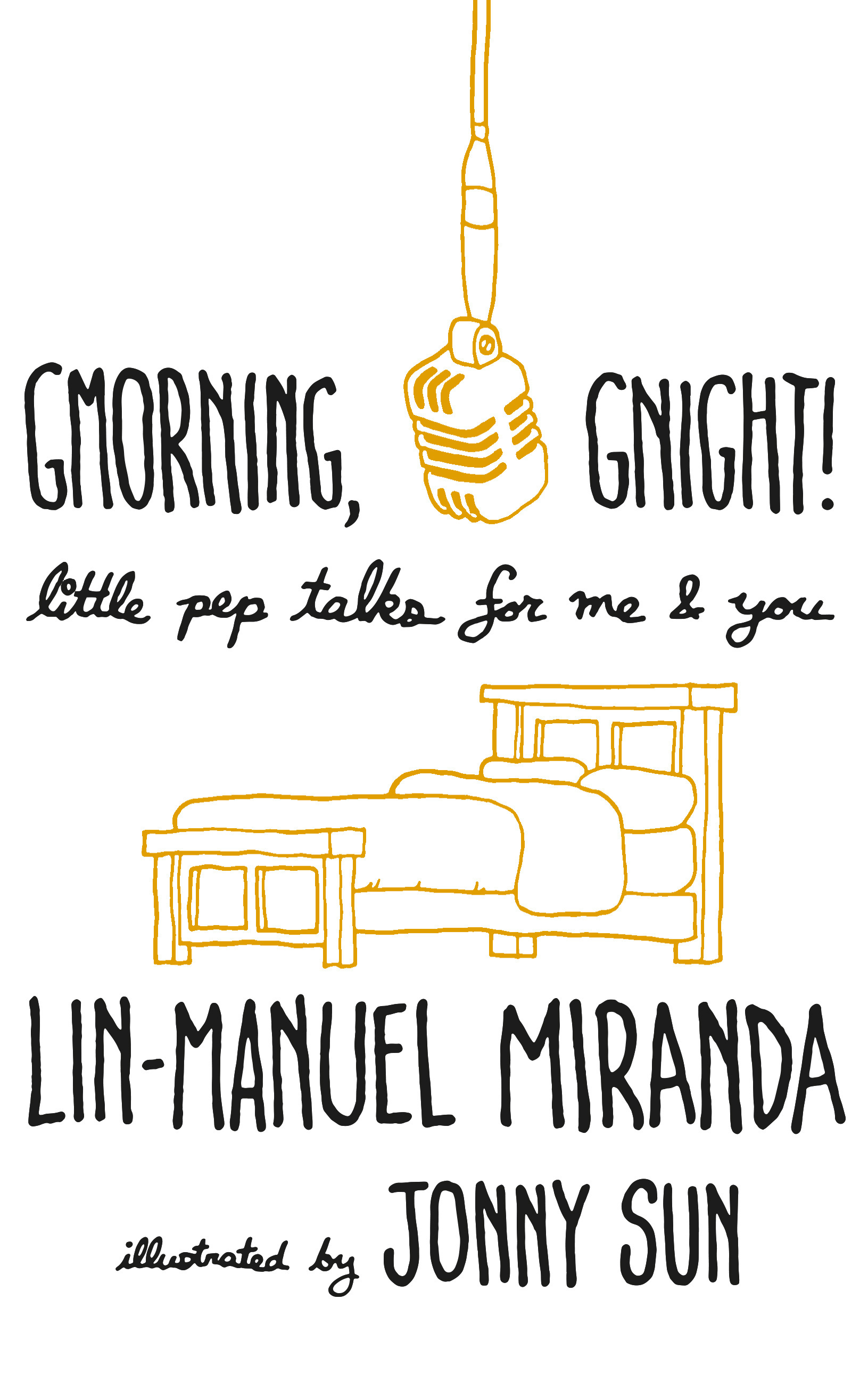 Gmorning, Gnight!: Little Pep Talks for Me & You Free Download