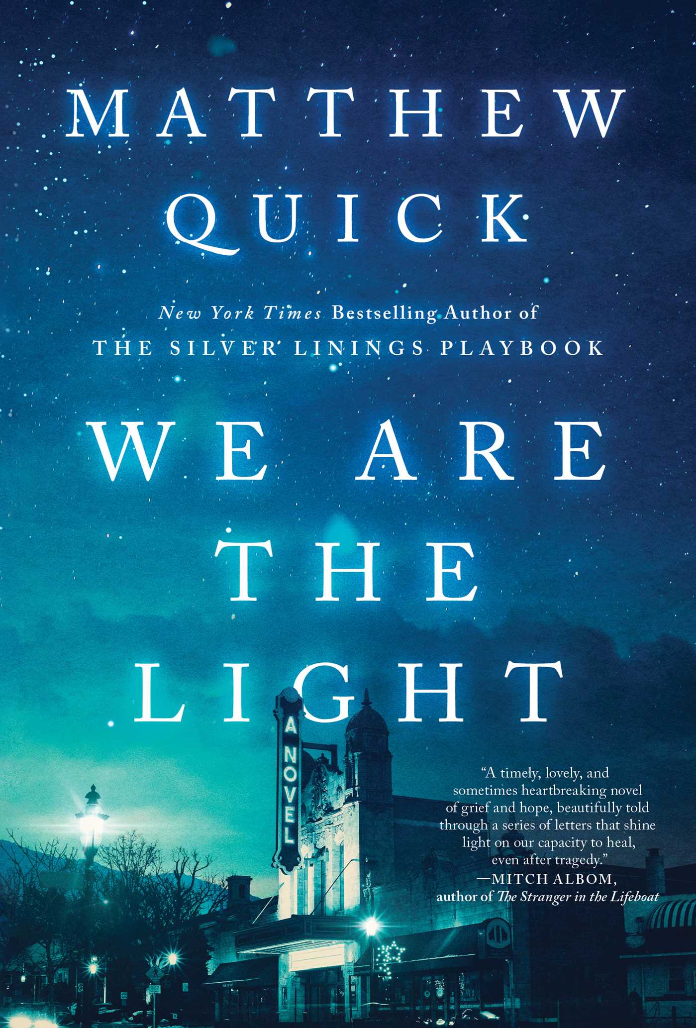 We Are the Light by Matthew Quick Free Download