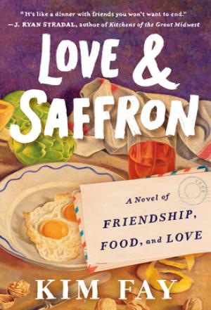 Love & Saffron by Kim Fay Free Download