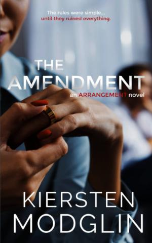 The Amendment (The Arrangement #2) Free Download
