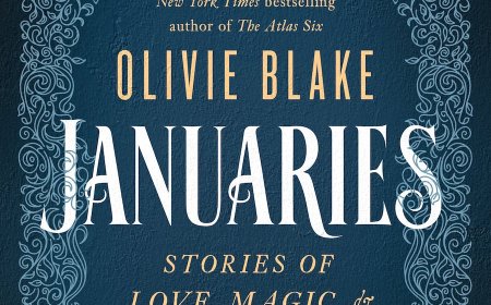 [PDF] Januaries: Stories of Love, Magic & Betrayal by Olivie Blake Free Download