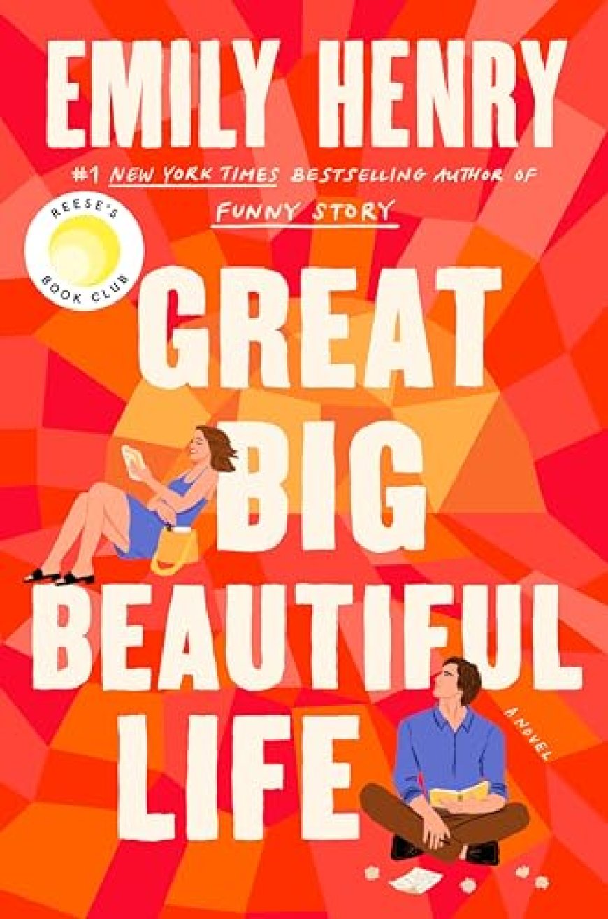 [PDF] Great Big Beautiful Life by Emily Henry Free Download