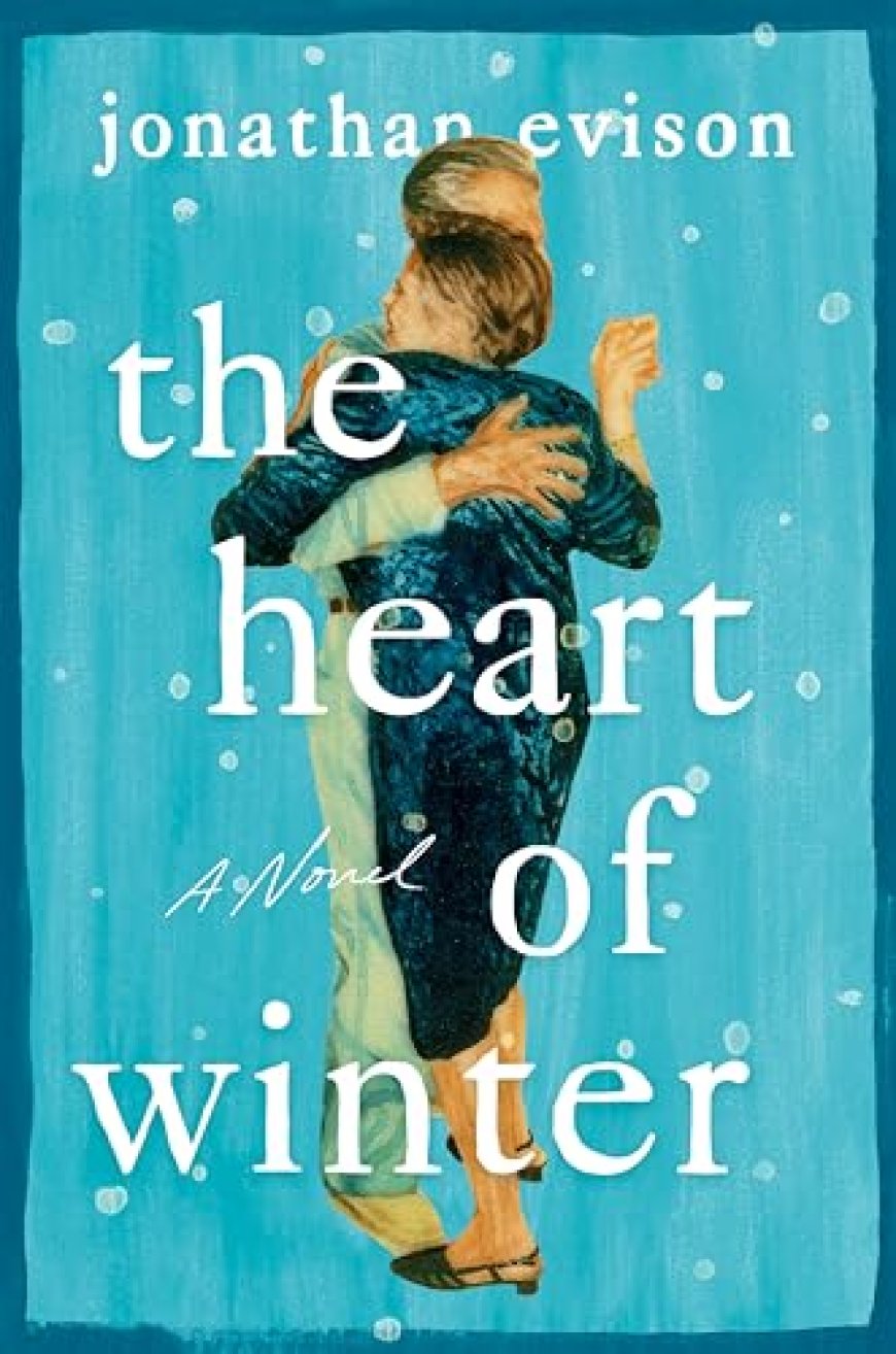 [PDF] The Heart of Winter by Jonathan Evison Free Download