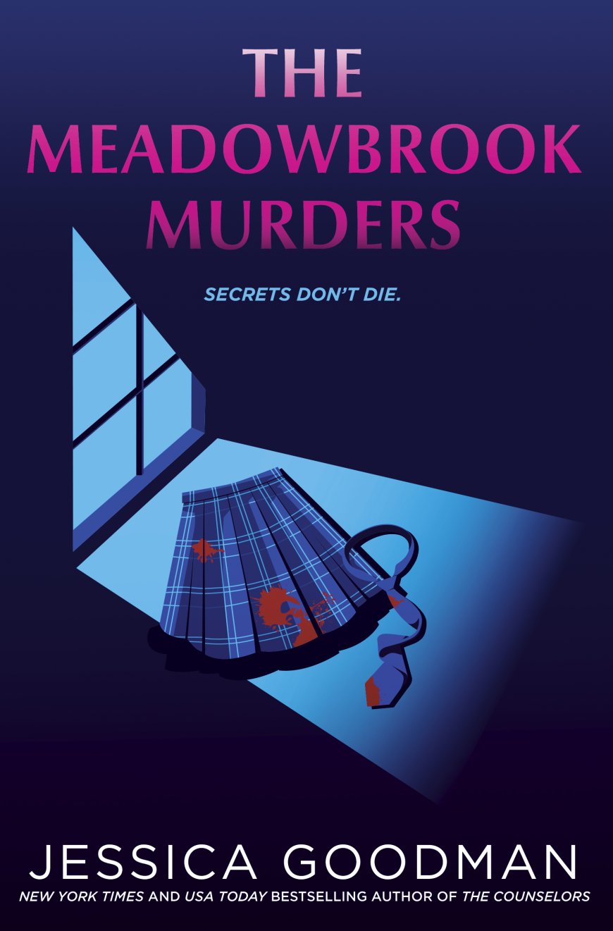 [PDF] The Meadowbrook Murders by Jessica Goodman Free Download