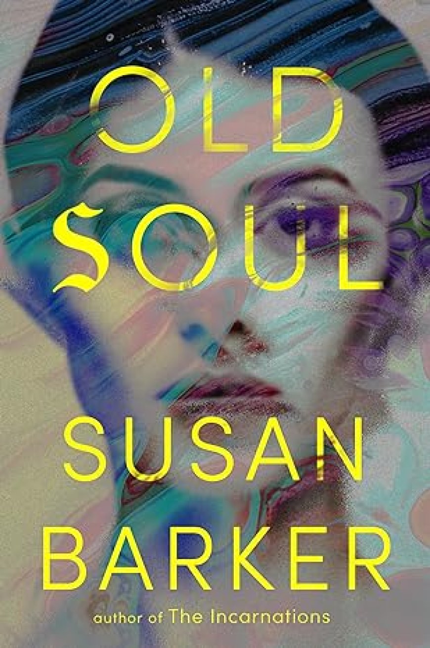 [PDF] Old Soul by Susan Barker Free Download