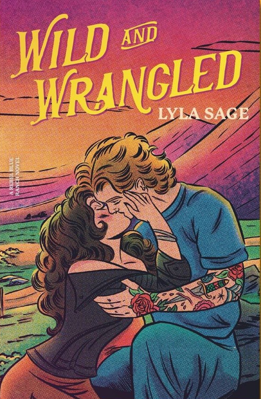 [PDF] Rebel Blue Ranch #4 Wild and Wrangled by Lyla Sage Free Download