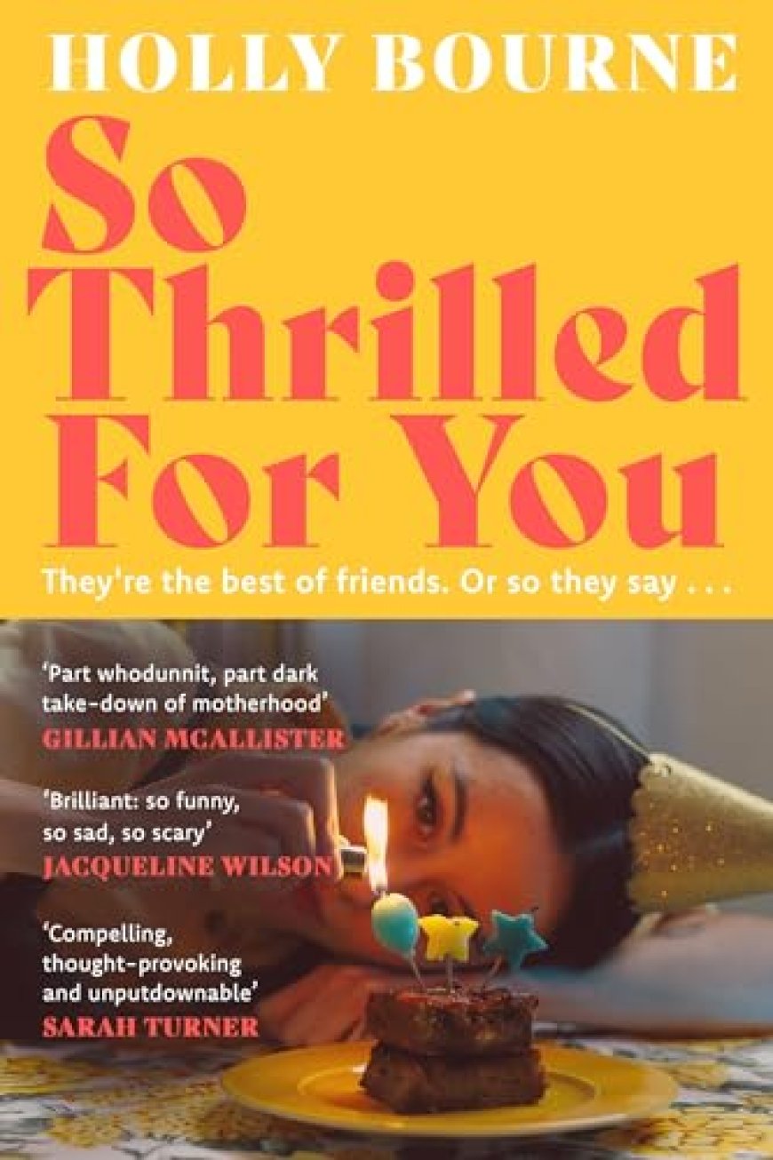 [PDF] So Thrilled For You by Holly Bourne Free Download