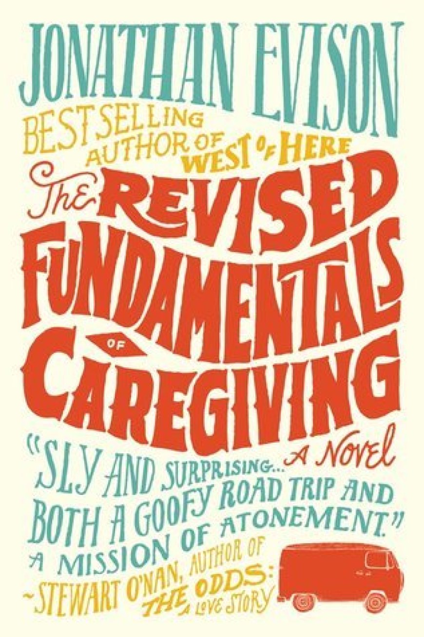 [PDF] The Revised Fundamentals of Caregiving by Jonathan Evison Free Download