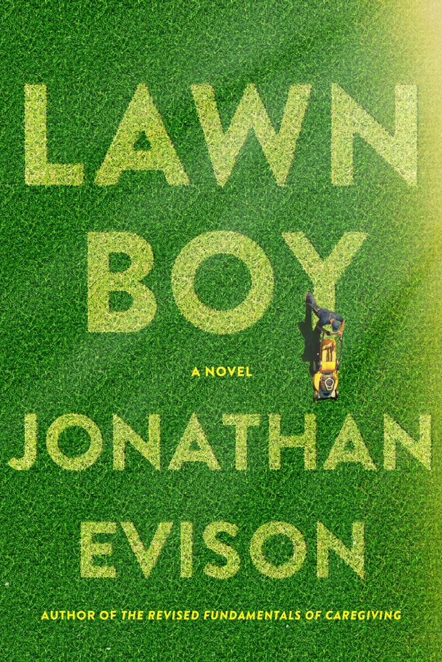[PDF] Lawn Boy by Jonathan Evison Free Download
