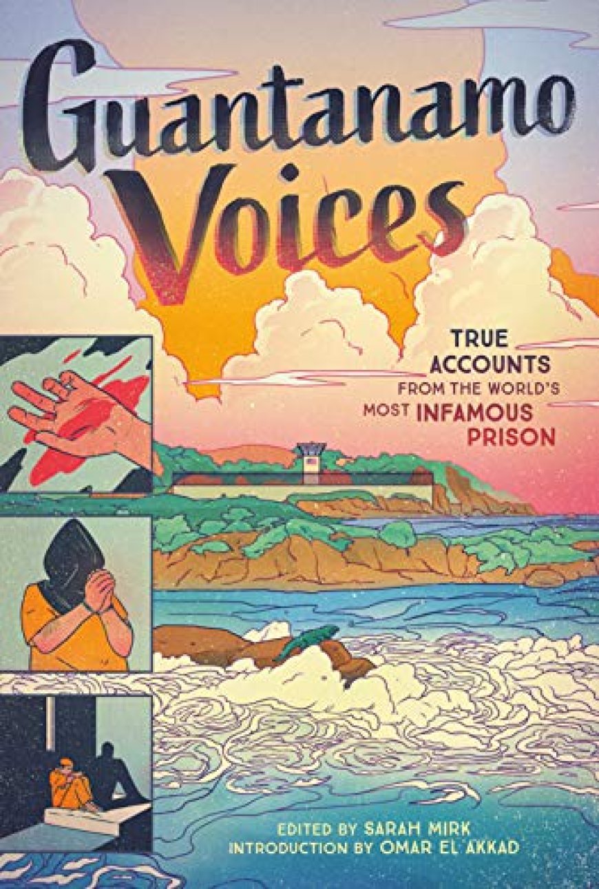 [PDF] Guantanamo Voices: True Accounts from the World’s Most Infamous Prison Free Download