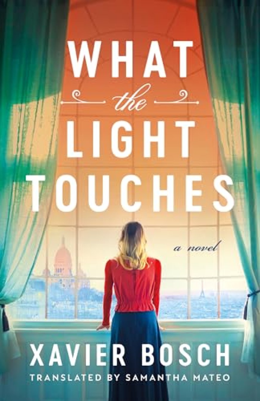 [PDF] What the Light Touches by Xavier Bosch Free Download