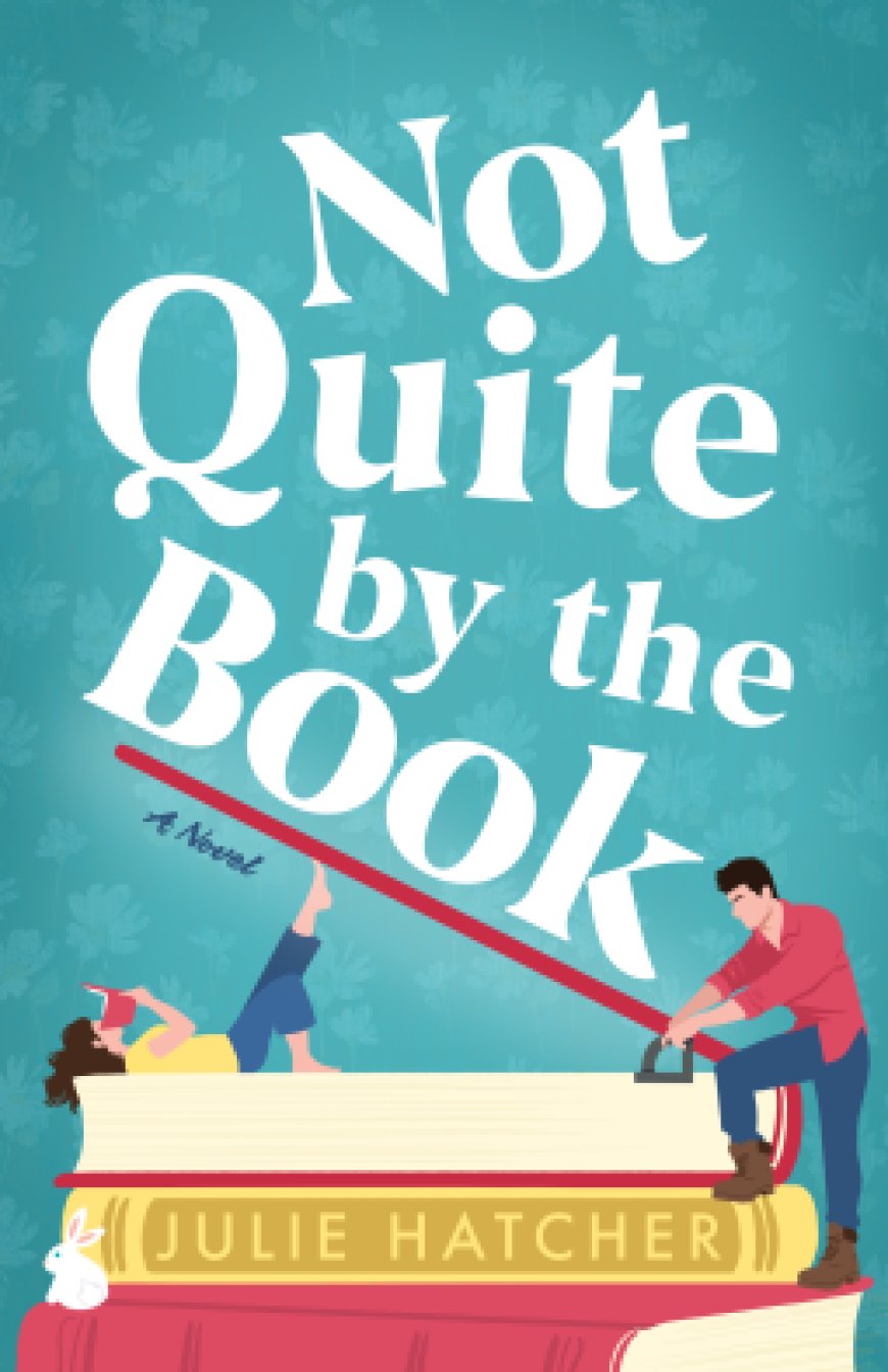 [PDF] Not Quite by the Book by Julie Hatcher Free Download