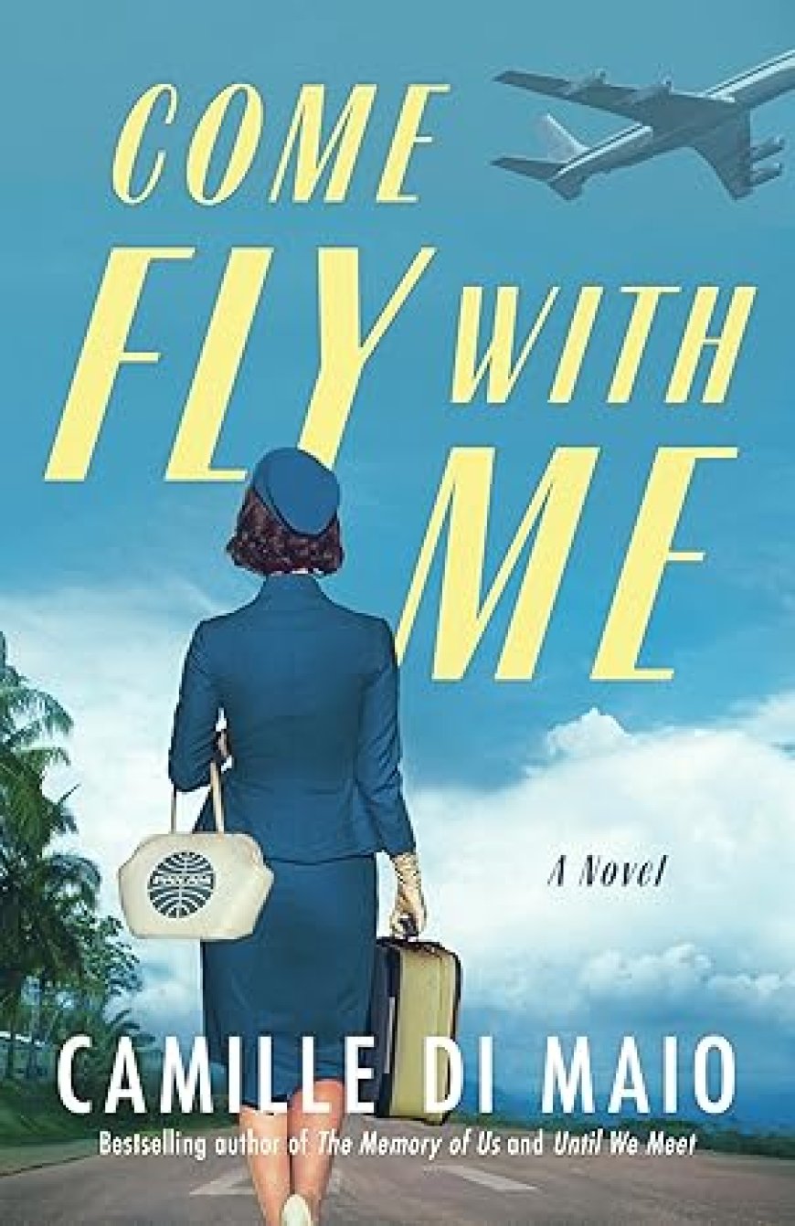 [PDF] Come Fly with Me by Camille Di Maio Free Download