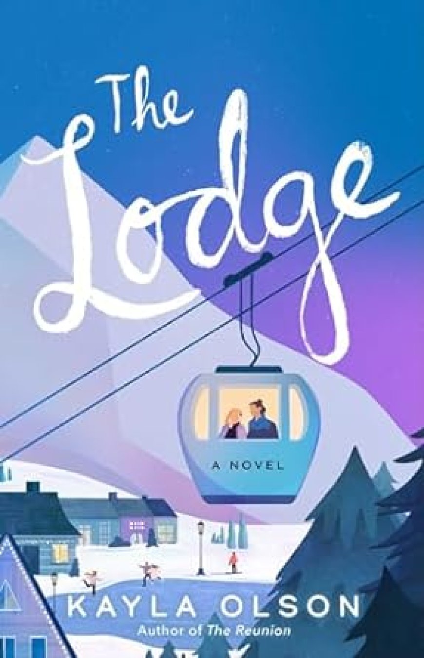 [PDF] The Lodge by Kayla Olson Free Download